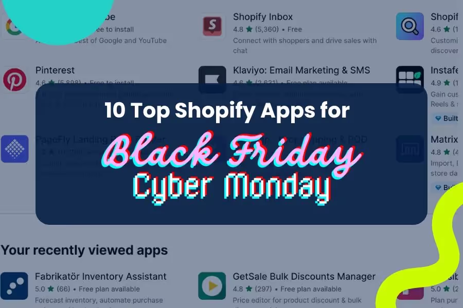 10 Best Shopify Apps for Black Friday and Cyber Monday