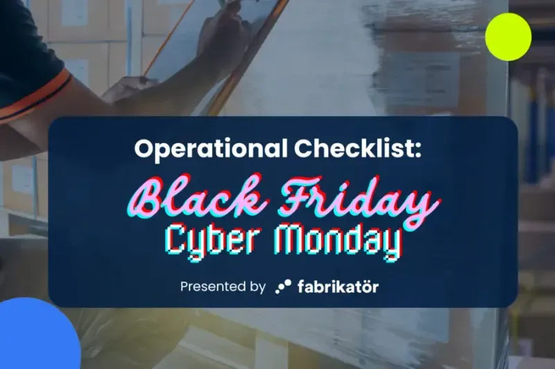 Operational Checklist for Black Friday and Cyber Monday.