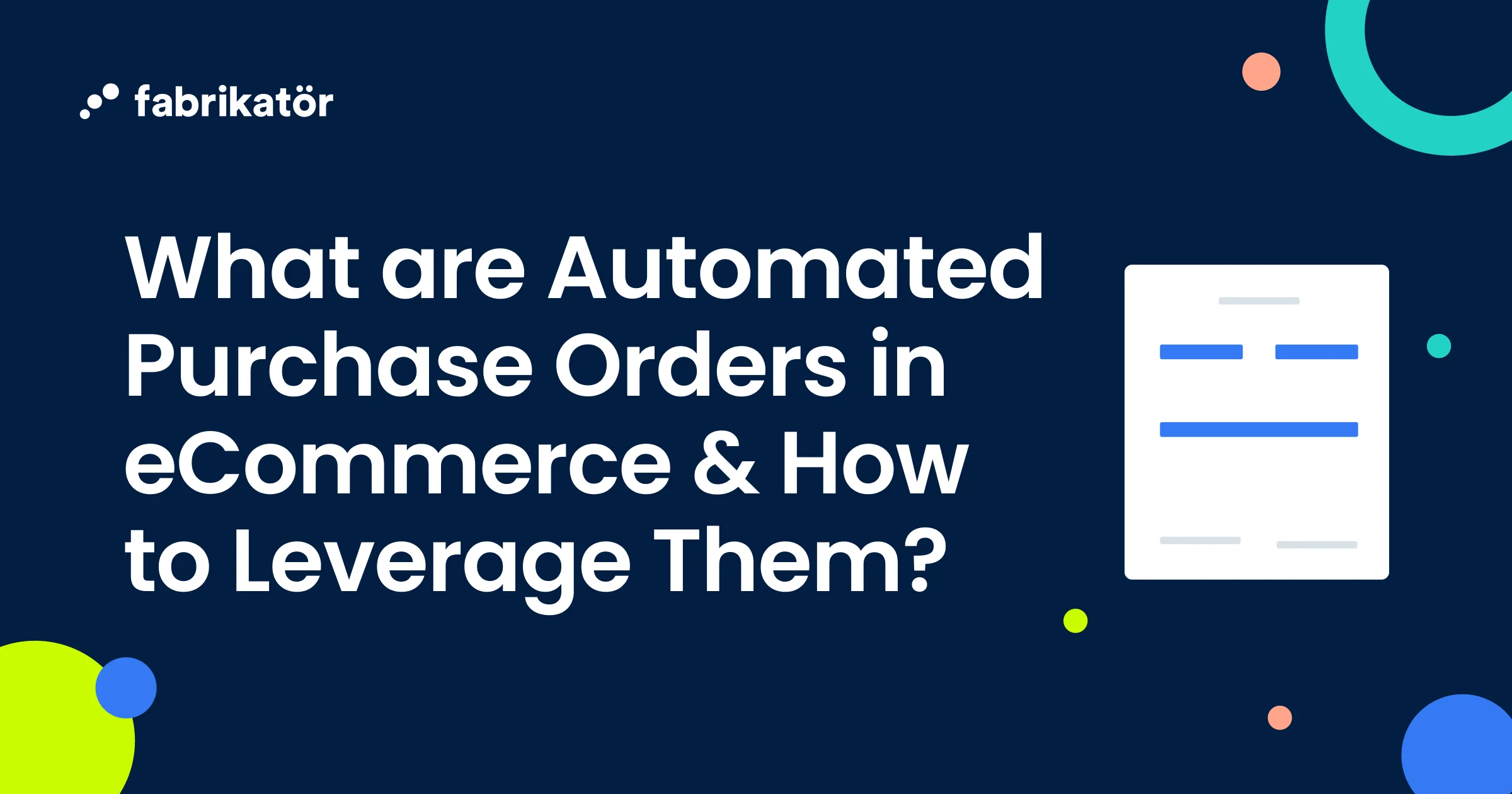 What are Automated Purchase Orders in eCommerce & How to Leverage Them